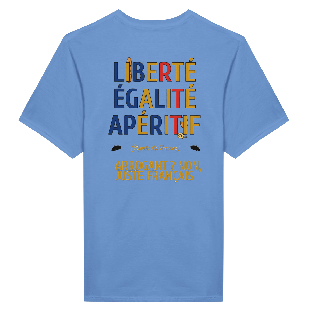 T-Shirt Unisexe Liberté Égalité Apéritif - T-Shirt Humoristique en Coton Premium
