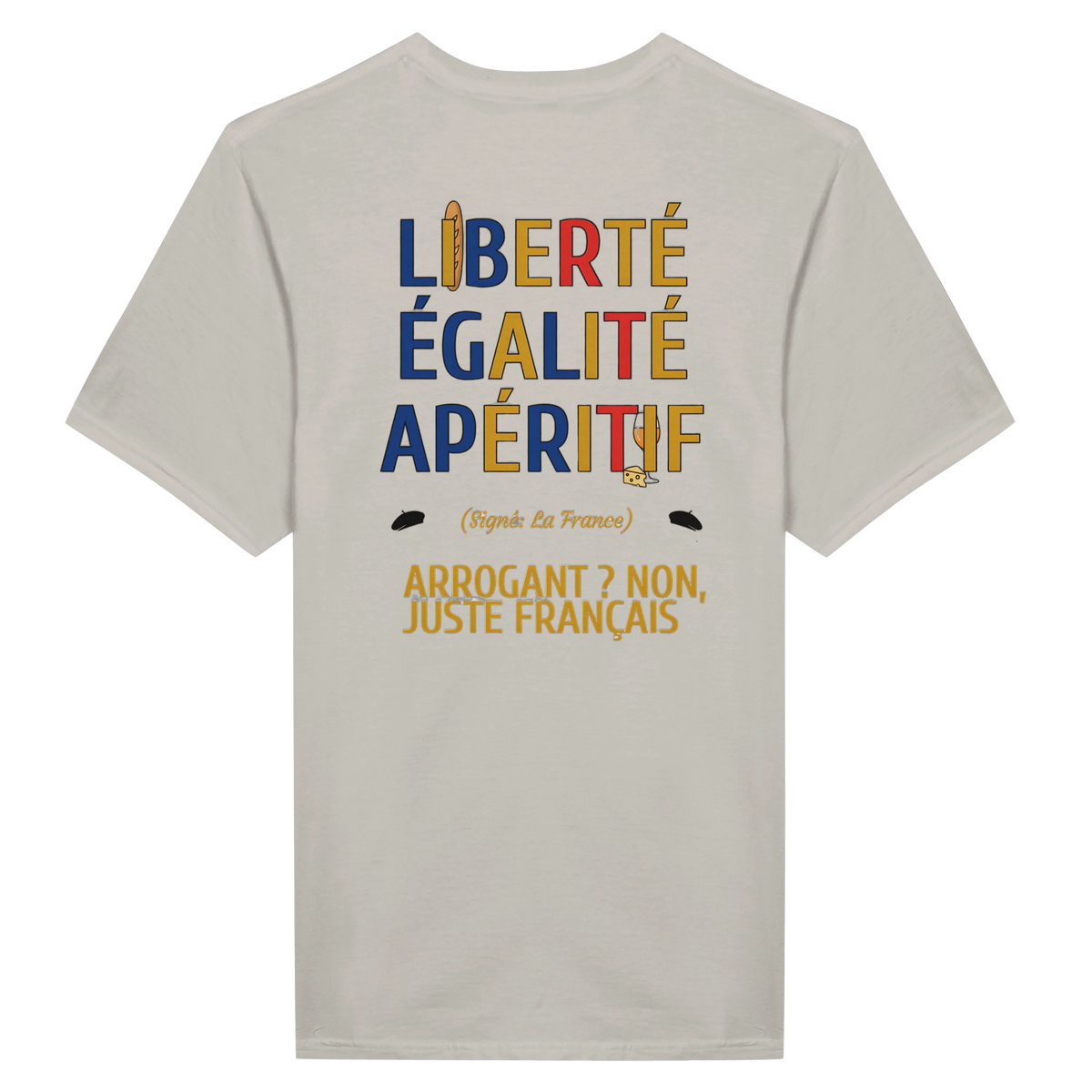 T-Shirt Unisexe Liberté Égalité Apéritif - T-Shirt Humoristique en Coton Premium