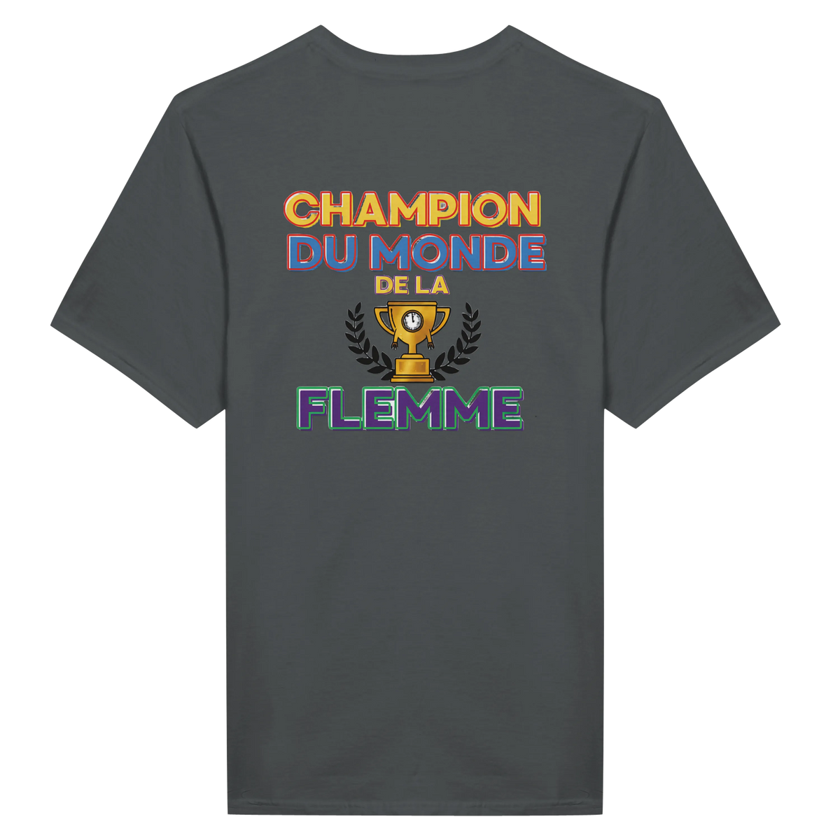T-Shirt Homme - Champion du Monde de la Flemme - Confort Premium