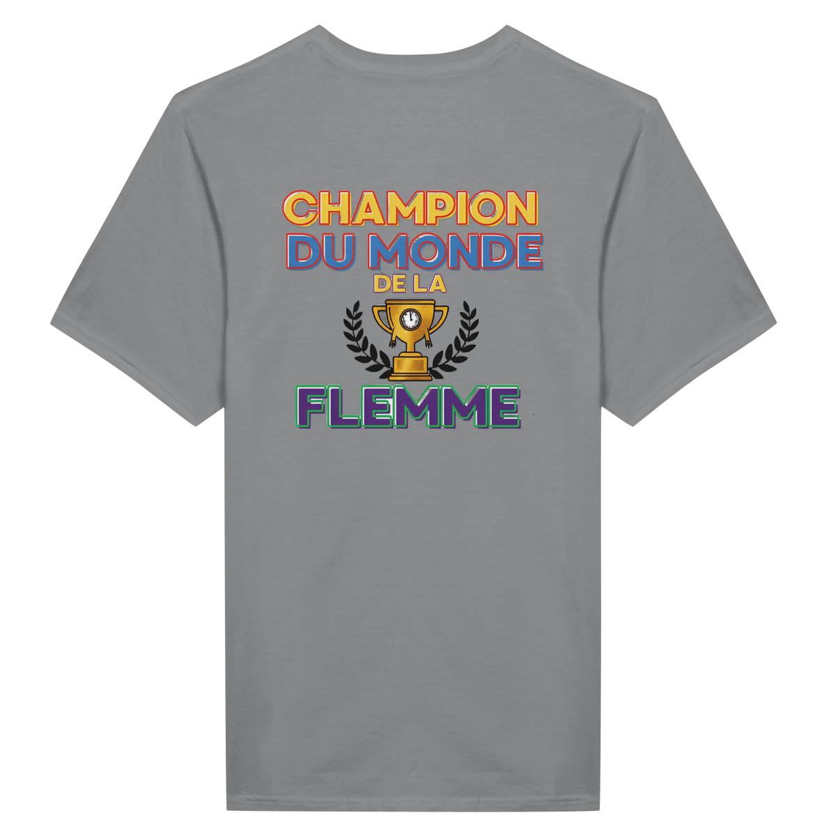 T-Shirt Homme - Champion du Monde de la Flemme - Confort Premium