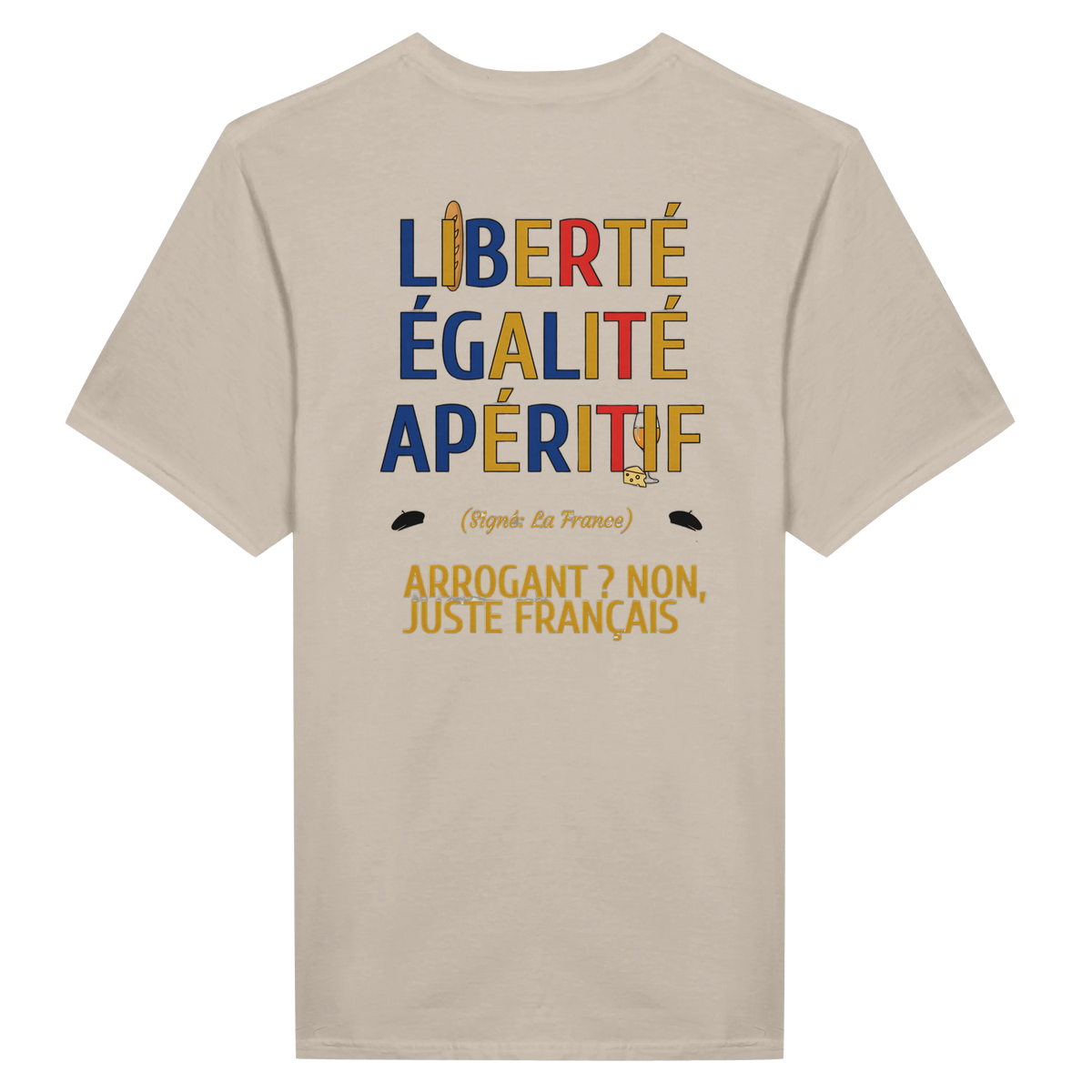 T-Shirt Unisexe Liberté Égalité Apéritif - T-Shirt Humoristique en Coton Premium