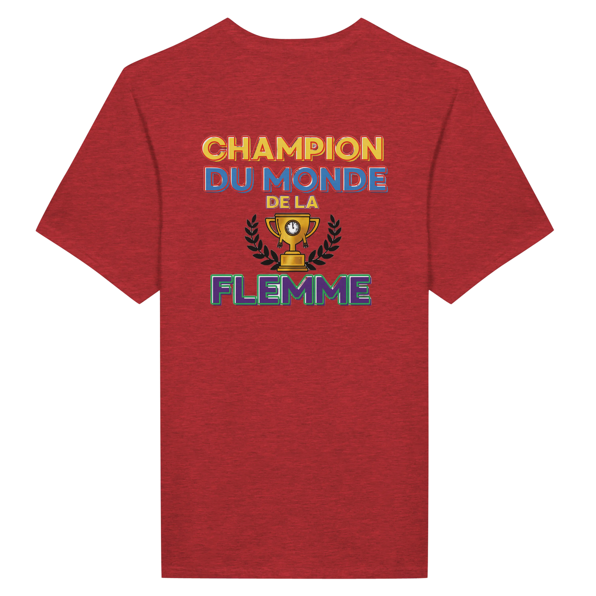 T-Shirt Homme - Champion du Monde de la Flemme - Confort Premium