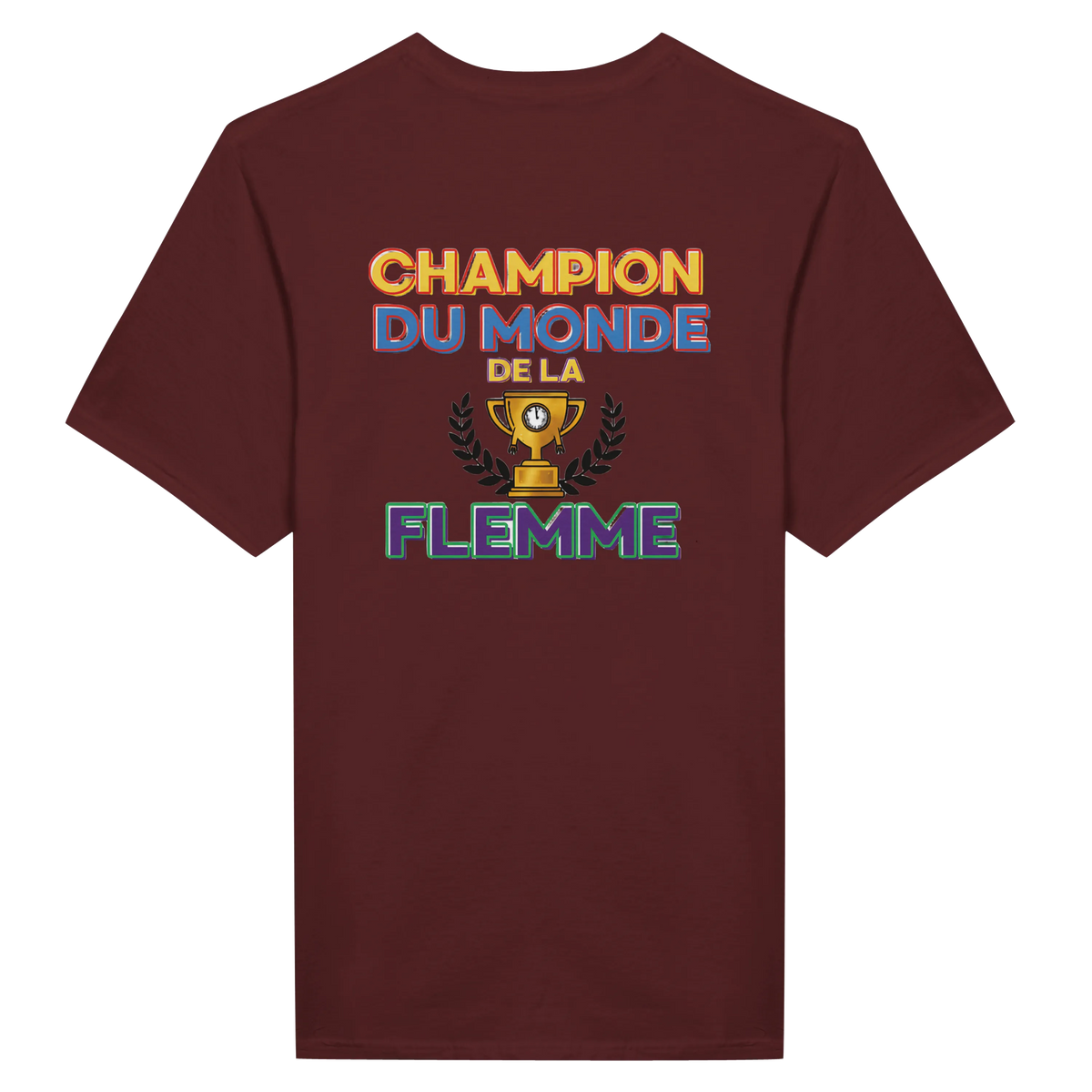 T-Shirt Homme - Champion du Monde de la Flemme - Confort Premium
