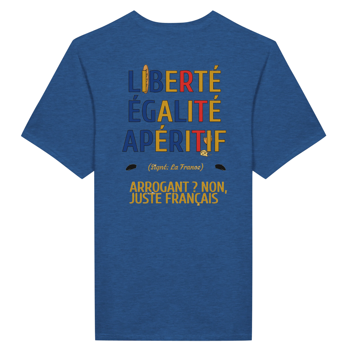 T-Shirt Unisexe Liberté Égalité Apéritif - T-Shirt Humoristique en Coton Premium