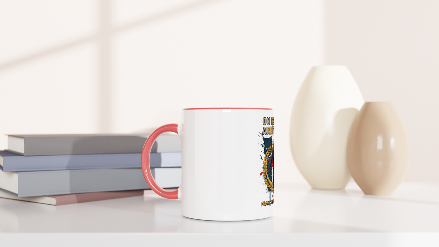 Mug en céramique on nous arrête pas  de 325 ml (11 oz)